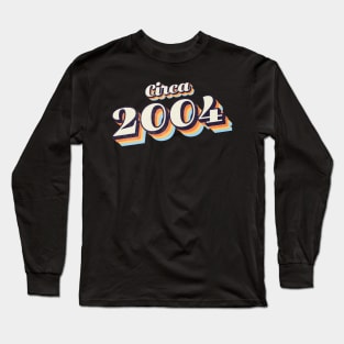 2004 Birthday Long Sleeve T-Shirt